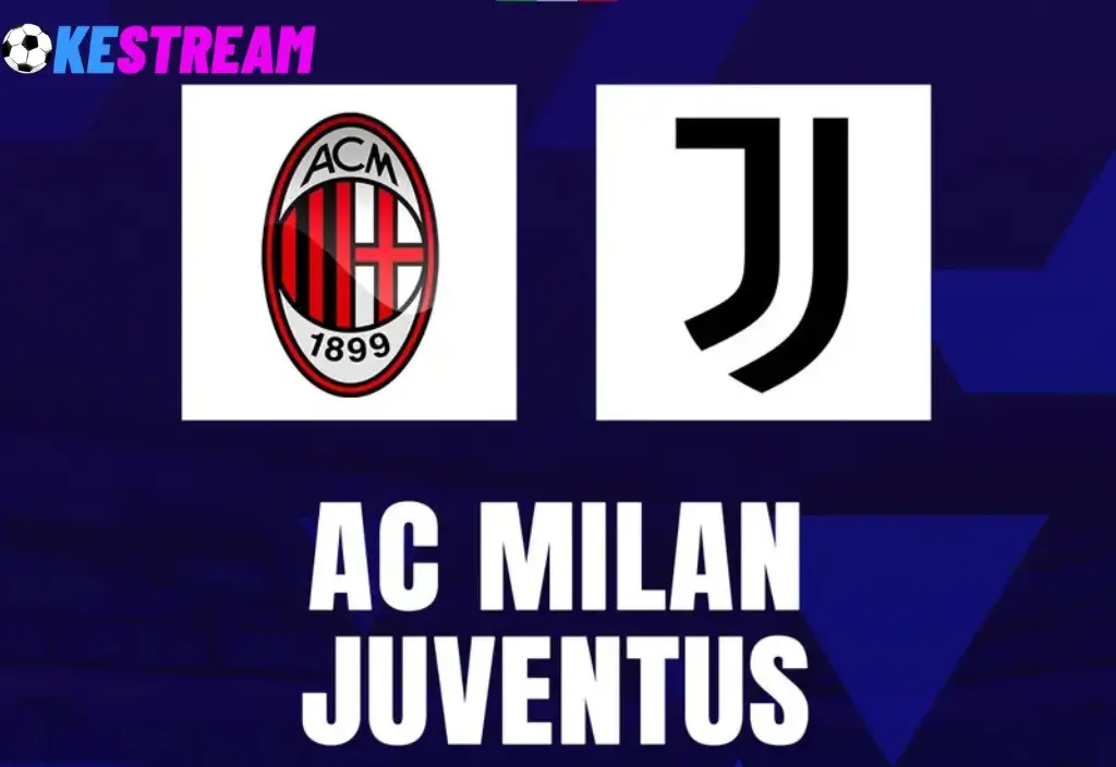 Prediksi AC Milan vs Juventus - Pertandingan Seru di Puncak Liga