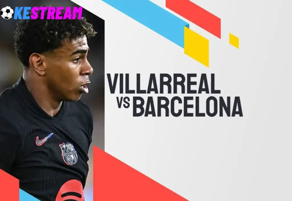 Prediksi Barcelona vs Villarreal - Siapa yang Bakal Mendominasi di La Liga?