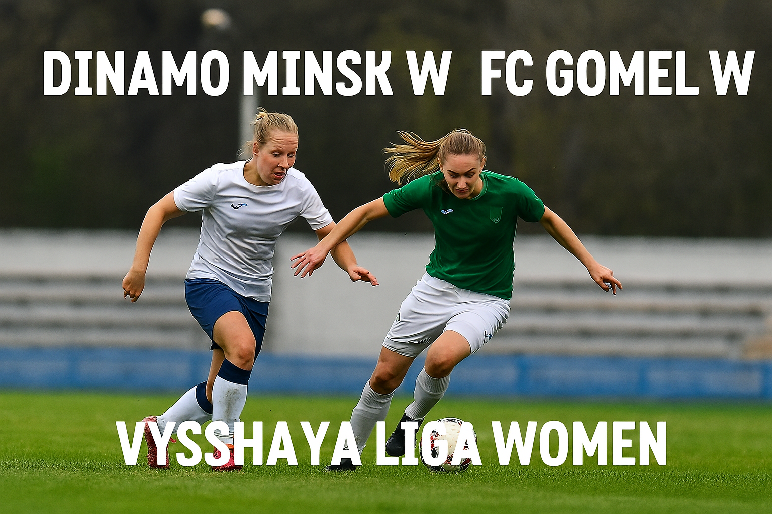 Okestream Live Dinamo Minsk W vs FC Gomel W: Tonton Kickoff 20.00 WIB Tanpa Buffer di Sini!