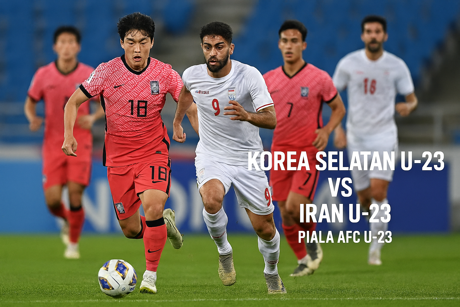 Korea Selatan U-23 vs Iran U-23 : Okestream Sajikan Pertandingan Penentu AFC U-23