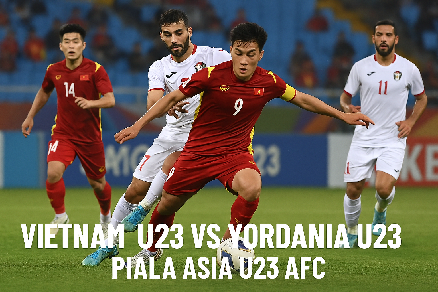 Vietnam U23 vs Yordania U23: Live Streaming Piala Asia U23 AFC di okestream, Nonton Gratis!